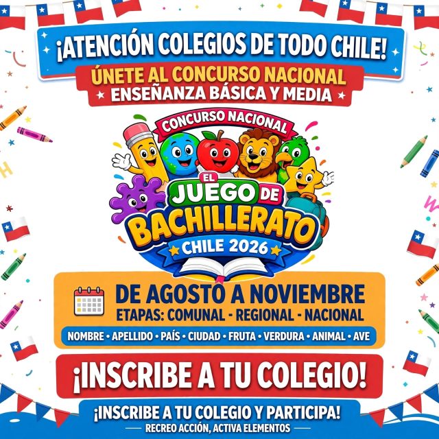 ¡LLEGÓ EL CONCURSO MÁS ESPERADO! 🇨🇱✏️
¡Atención colegios de todo Chile! Únete al CONCURSO NACIONAL EL JUEGO DE BACHILLERATO CHILE 2026 🙌
📚 Para Enseñanza Básica y Media
🗓️ De Agosto a Noviembre
🏆 Etapas: Comunal - Regional - Nacional
🔤 Categorías: Nombre, Apellido, País, Ciudad, Fruta, Verdura, Animal, Ave, Color o Cosa

¡Juego, inclusión, diversidad y mucho aprendizaje para todos!

👉 ¡Inscribe a tu colegio y sé parte de esta gran fiesta educativa!

#ConcursoBachilleratoChile
 #RecreoAccion #BachilleratoChile2026 #ColegiosDeChile